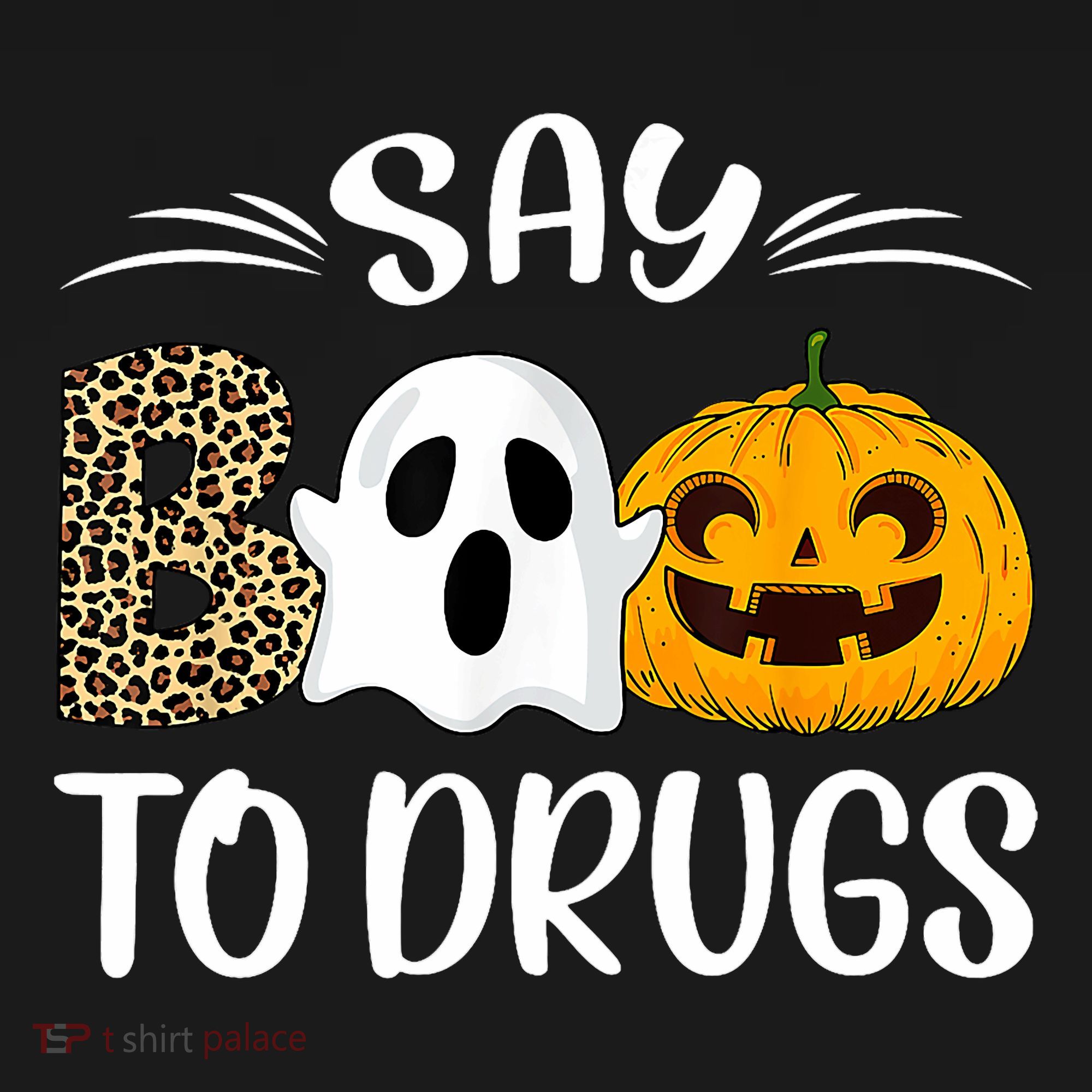 Say Boo To Drugs Red Ribbon Week Awareness Funny Halloween T-Shirt