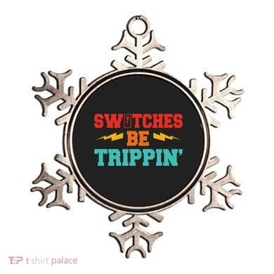 Switches Be Trippin Vintage Ornament