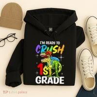 Student Back to School I'm Ready to Crush 1st Grade Dinosaur Hoodie thumb 4
