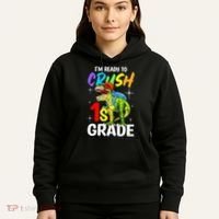 Student Back to School I'm Ready to Crush 1st Grade Dinosaur Hoodie thumb 5