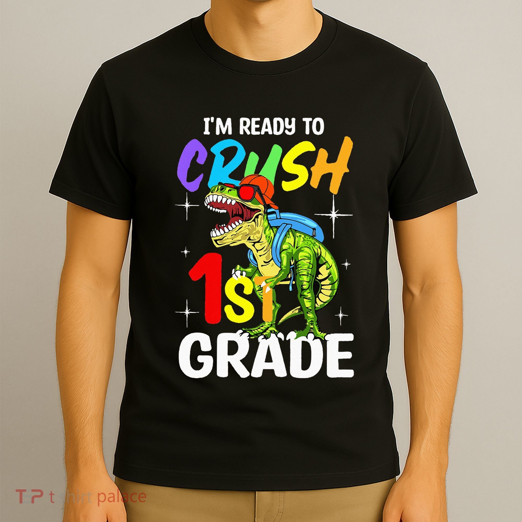 Student Back to School I'm Ready to Crush 1st Grade Dinosaur T-Shirt
