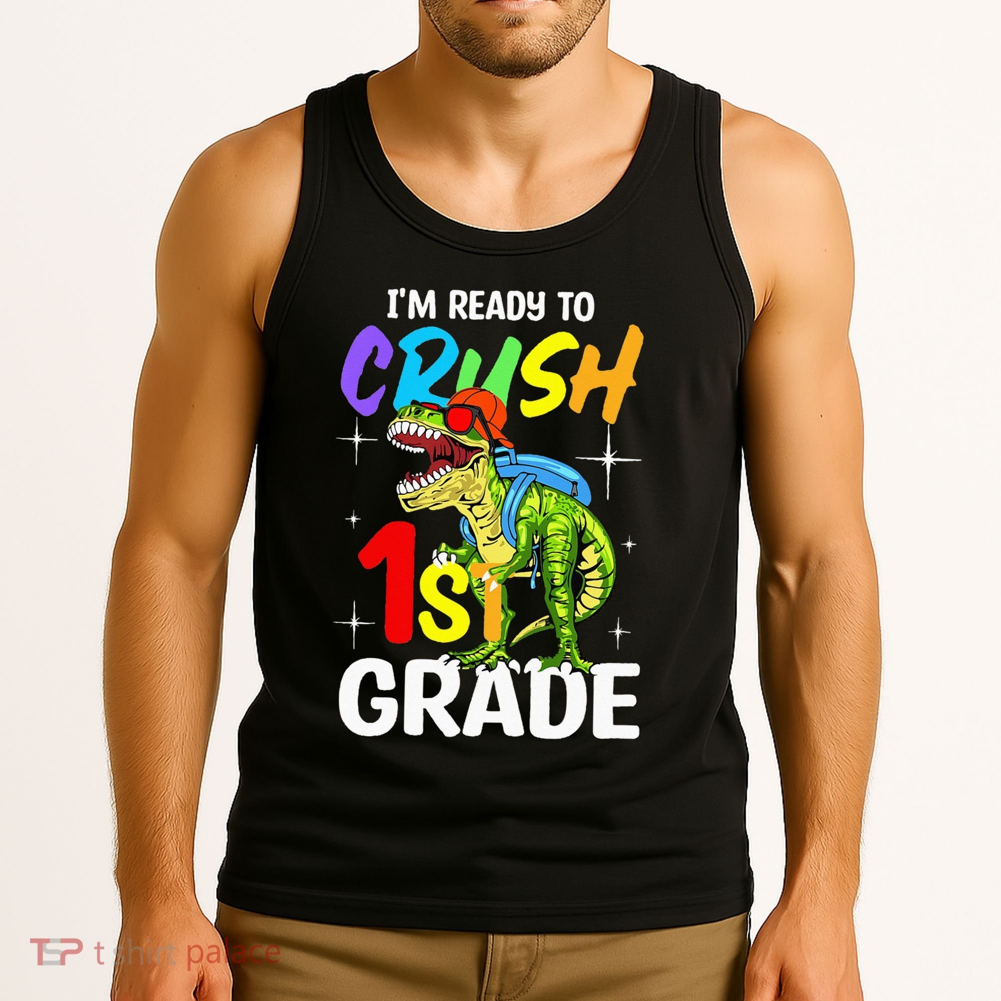 Student Back to School I'm Ready to Crush 1st Grade Dinosaur Tank Top