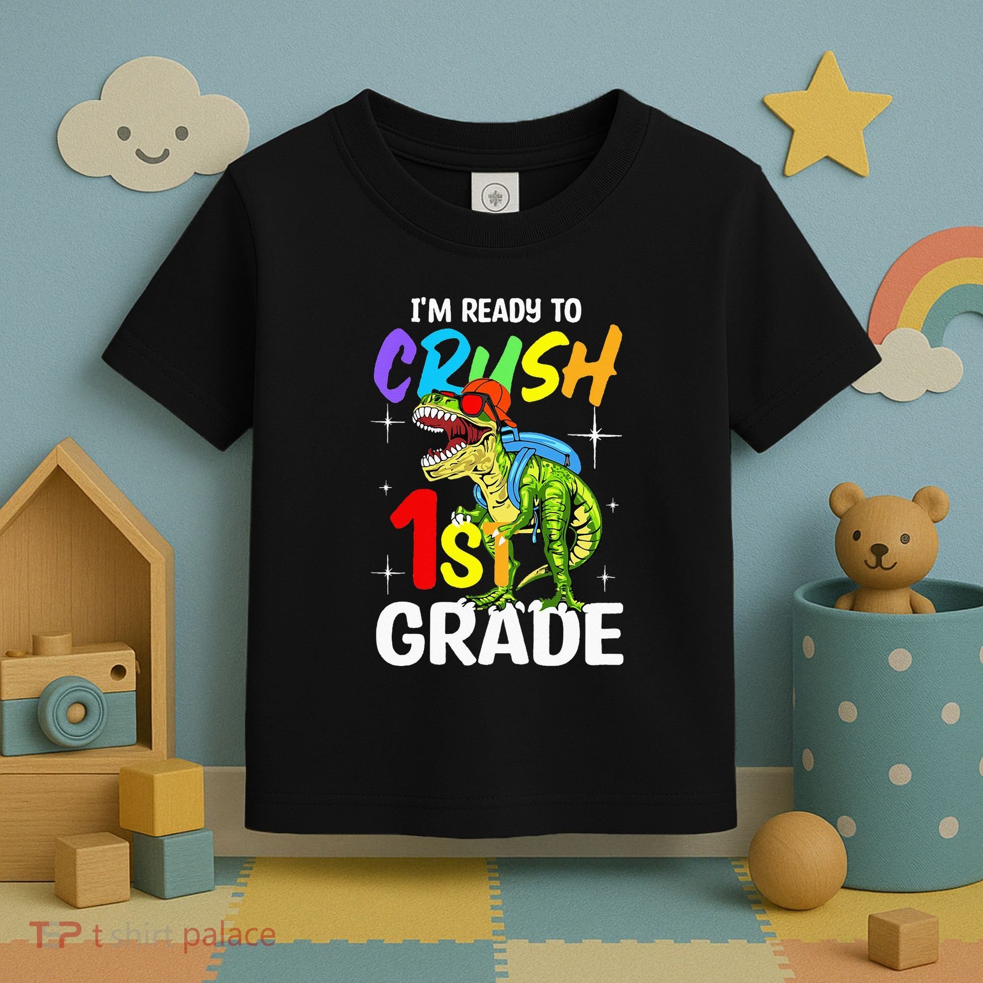 Student Back to School I'm Ready to Crush 1st Grade Dinosaur Toddler T-Shirt