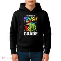 Student Back to School I'm Ready to Crush 1st Grade Dinosaur Kids Hoodie thumb 4