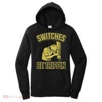 Switches Be Trippin Funny Master Electrician Fuse Box Women's Hoodie thumb 0