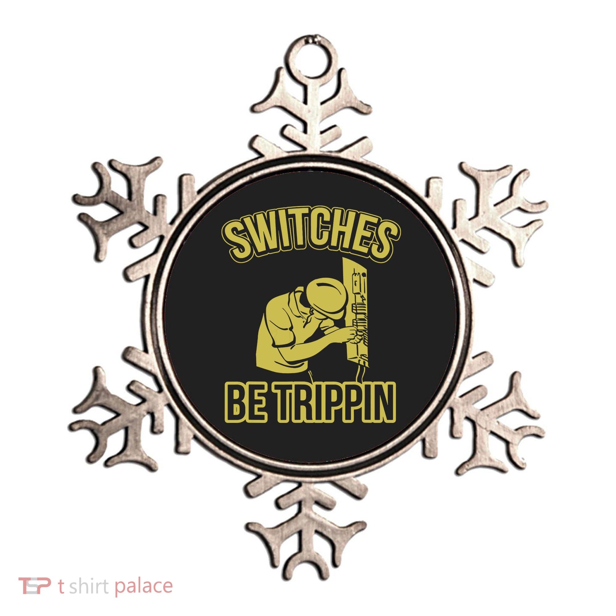 Switches Be Trippin Funny Master Electrician Fuse Box Ornament