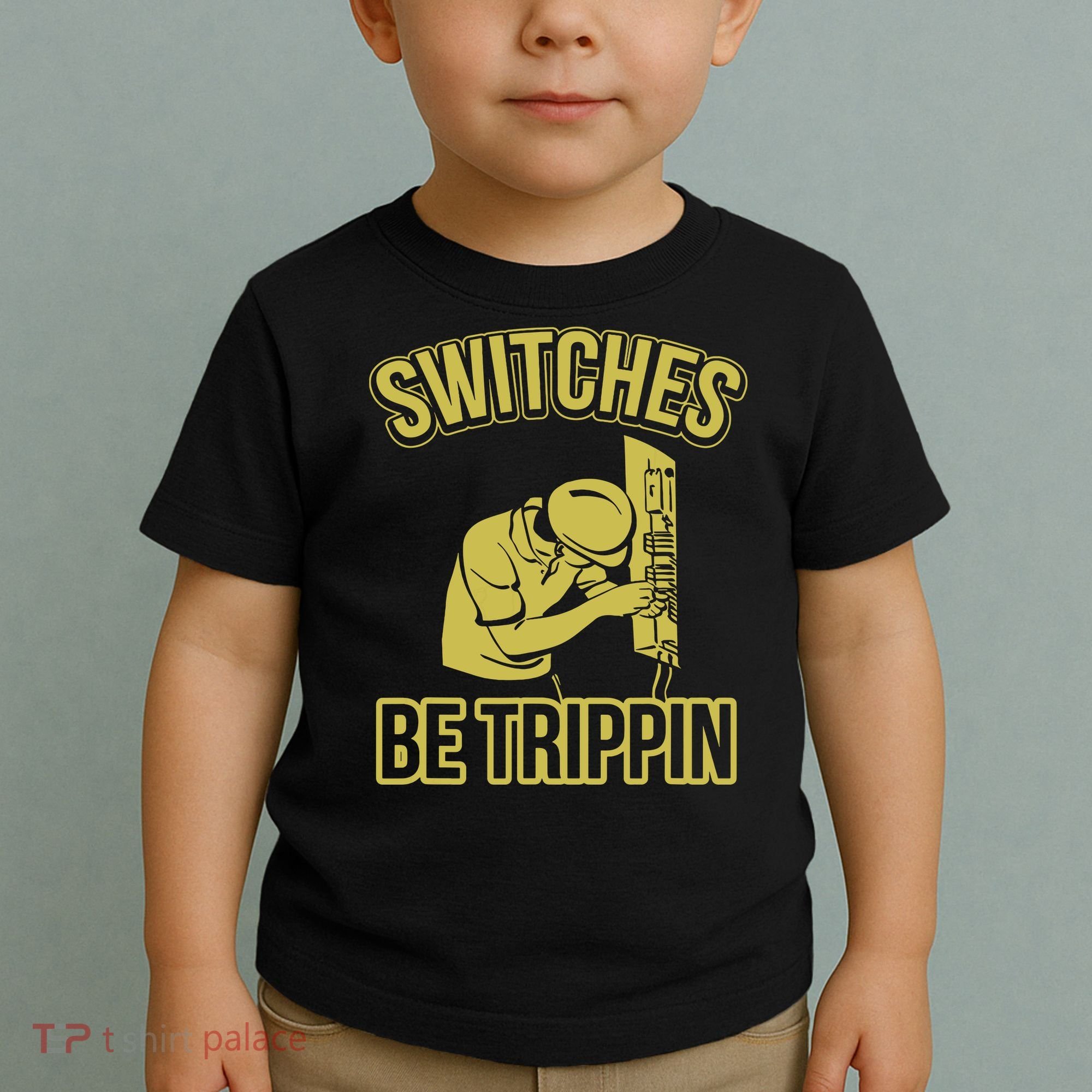 Switches Be Trippin Funny Master Electrician Fuse Box Toddler T-Shirt