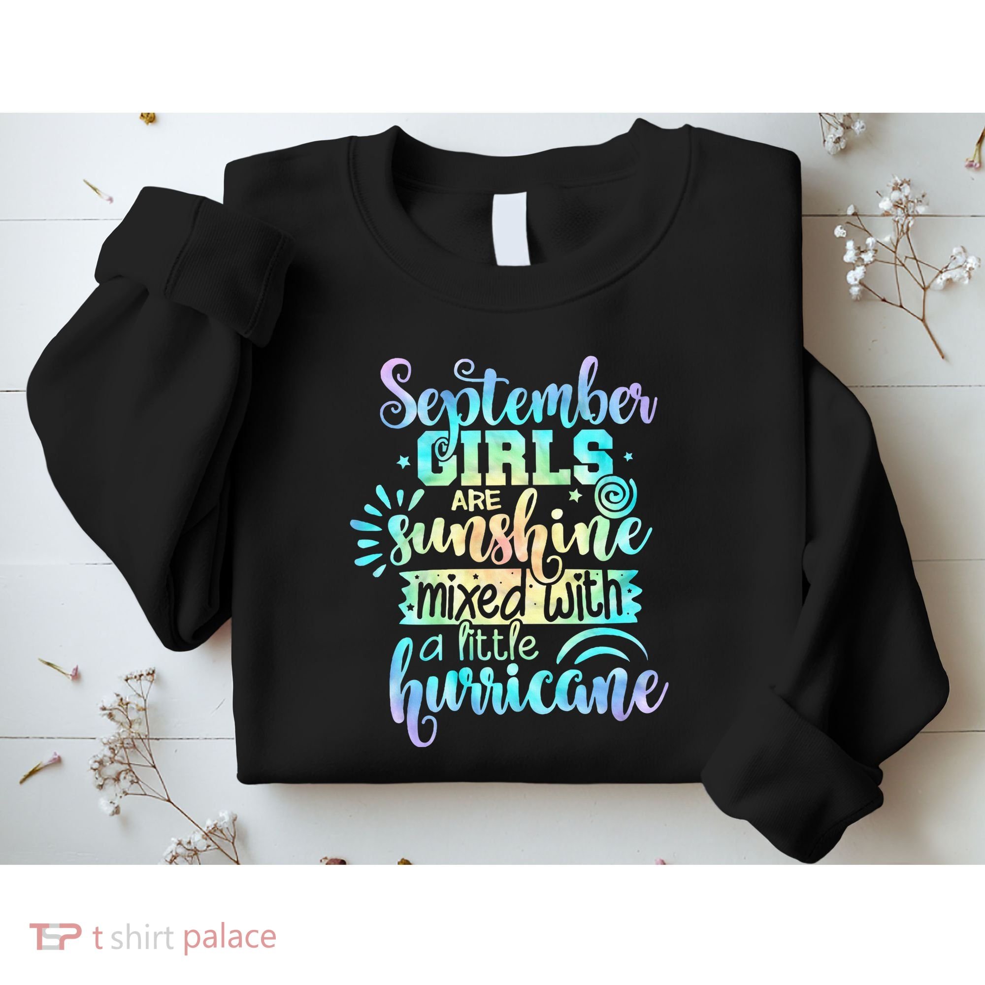 September Birthday Tie Die Sweatshirt