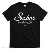 Sober By The Grace Of God Recovery Funny Christian T-Shirt thumb 0