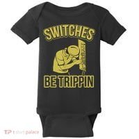 Switches Be Trippin Funny Master Electrician Fuse Box Baby Bodysuit thumb 0