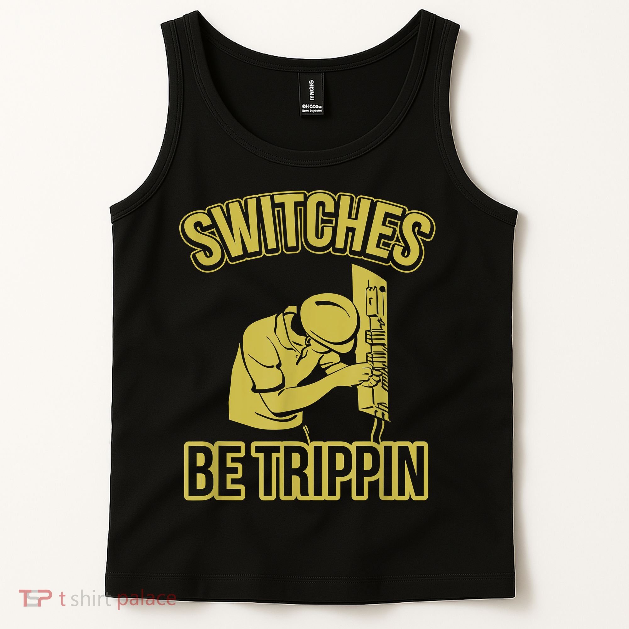 Switches Be Trippin Funny Master Electrician Fuse Box Tank Top