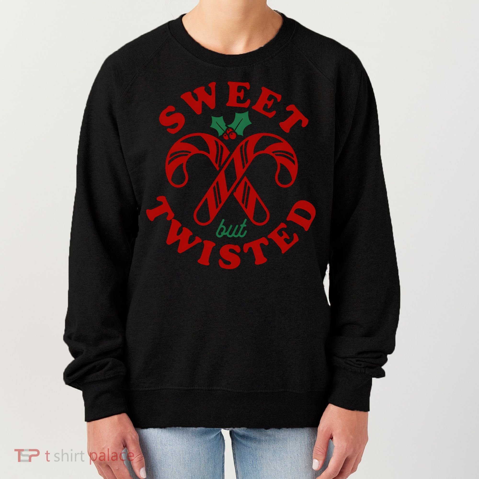 Sweet But Twisted Candy Canes Christmas Holiday Women's Sweatshirt