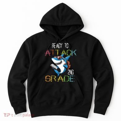 Shark Back To School 2nd Grade Ready To Attack Hoodie