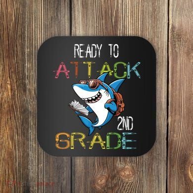 Shark Back To School 2nd Grade Ready To Attack Coaster
