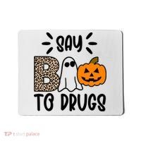 Say Boo To Drugs Awareness Halloween Mousepad thumb 0