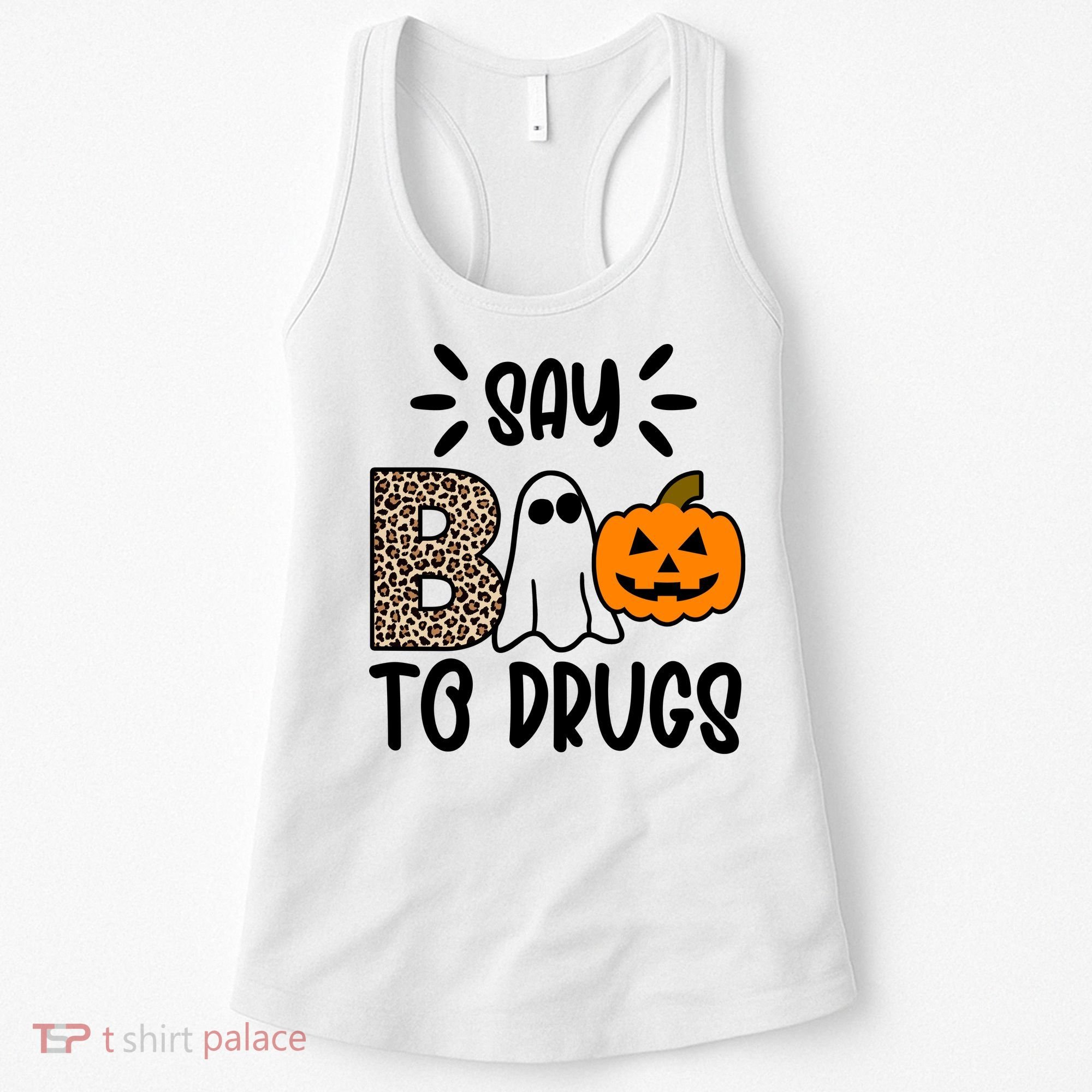 Say Boo To Drugs Awareness Halloween Women's Tank Top