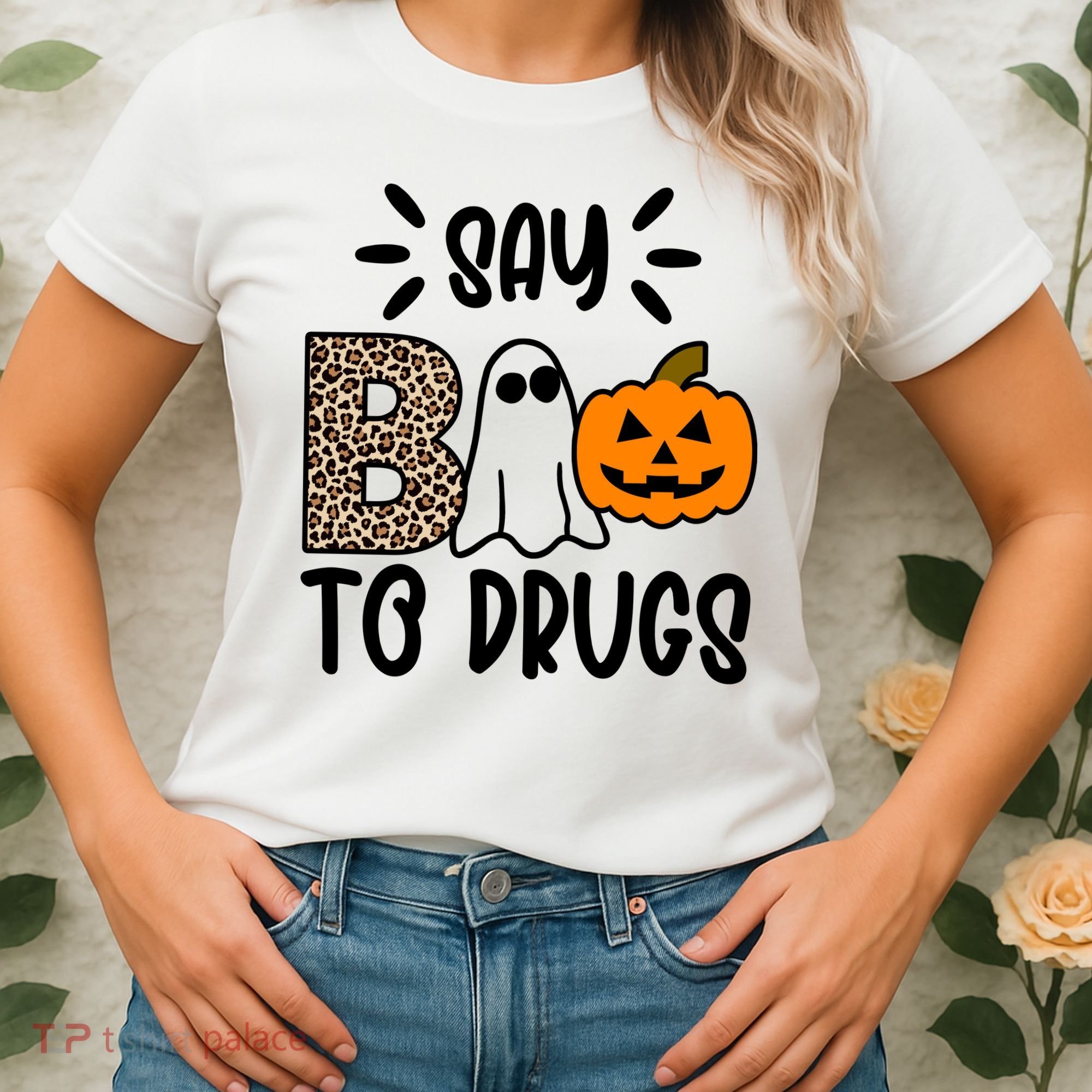 Say Boo To Drugs Awareness Halloween Women's T-Shirt