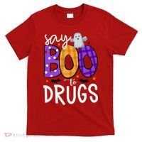 Say Boo To Drugs Funny Halloween Red Ribbon Week Awareness T-Shirt thumb 0