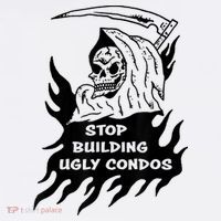 Stop building ugly condos Visor thumb 3