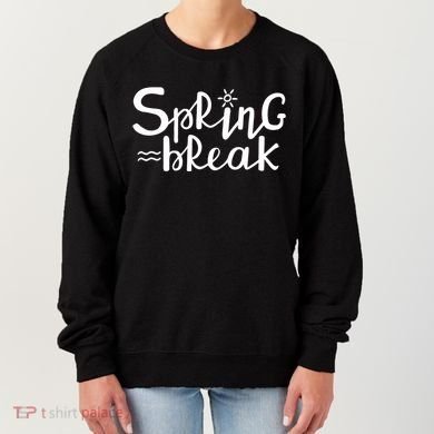 Spring Break Vacation Gift Women's Sweatshirt