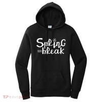 Spring Break Vacation Gift Women's Hoodie thumb 0