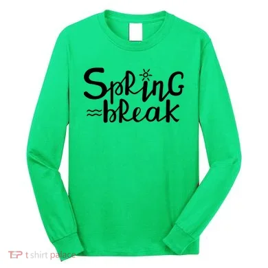 Spring Break Vacation Gift Long Sleeve Shirt