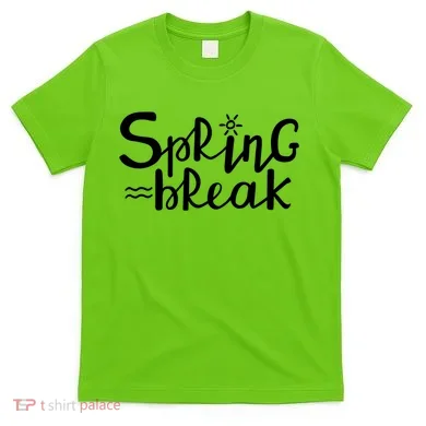 Spring Break Vacation Gift T-Shirt