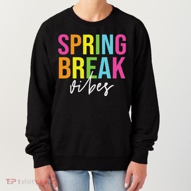 Spring Break Vibes Women's Sweatshirt