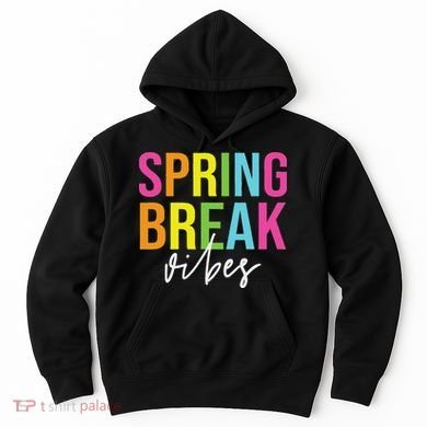 Spring Break Vibes Hoodie