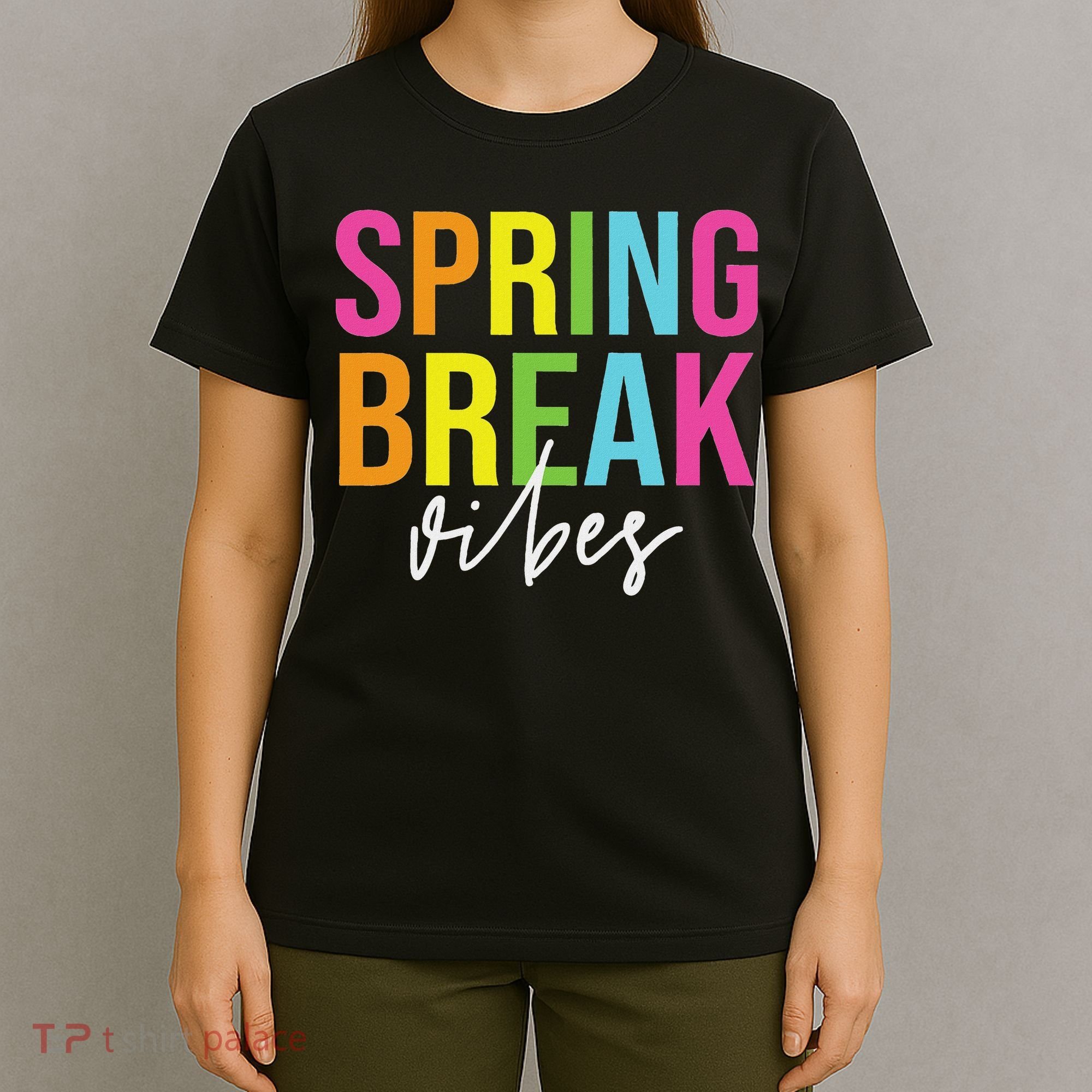 Spring Break Vibes T-Shirt