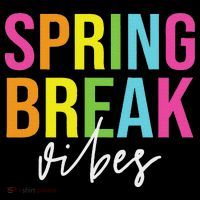 Spring Break Vibes Button thumb 1