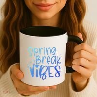 Spring Break Vibes Vacation Saying Fun In The Sun Gift Coffee Mug thumb 3