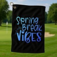 Spring Break Vibes Vacation Saying Fun In The Sun Gift Golf Towel thumb 1