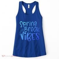 Spring Break Vibes Vacation Saying Fun In The Sun Gift Women's Tank Top thumb 0