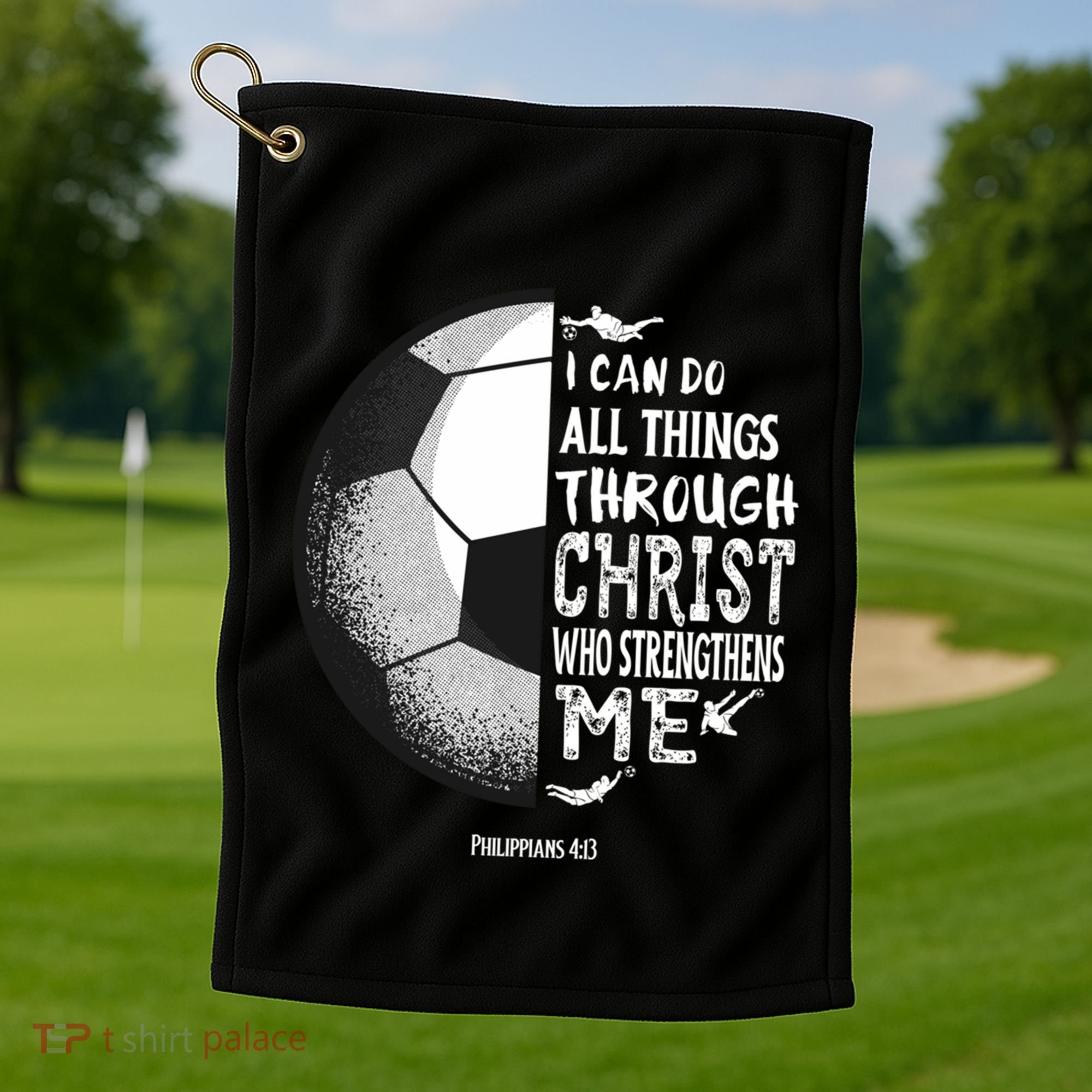 Soccer Bible Verse Christian Sayings Philippians Golf Towel