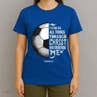 Soccer Bible Verse Christian Sayings Philippians T-Shirt thumb 4