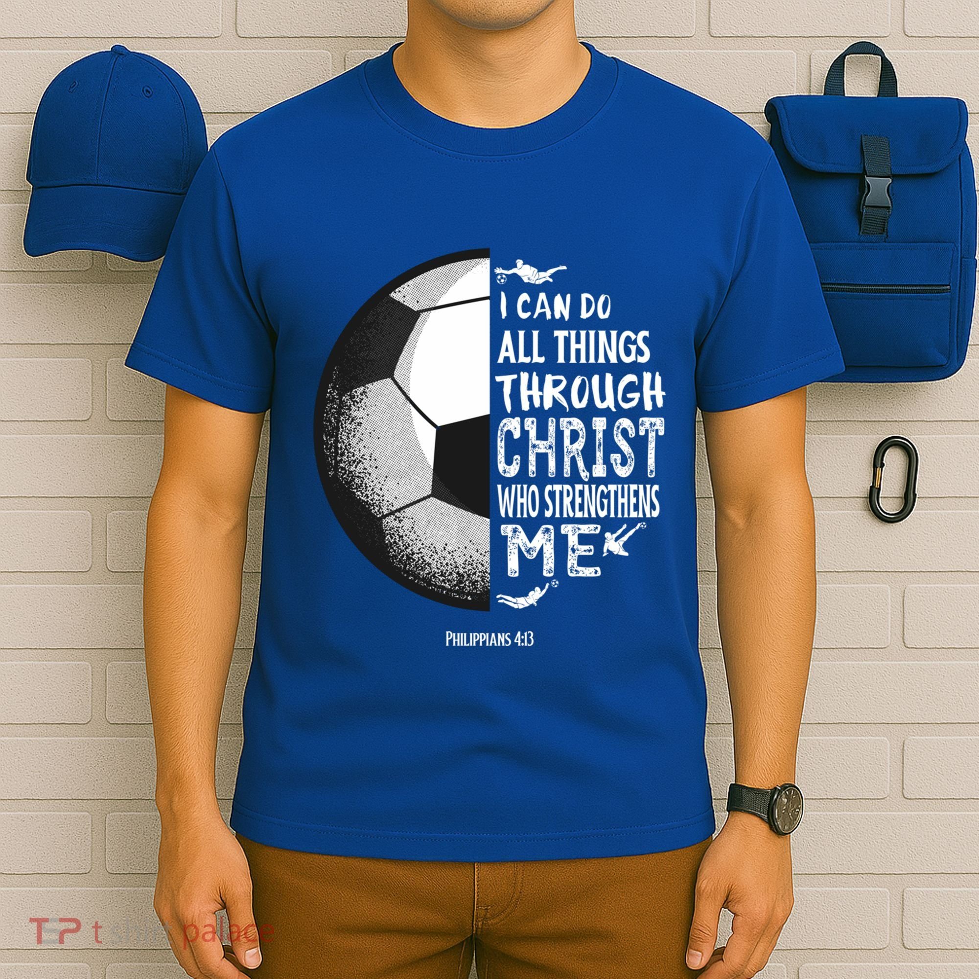 Soccer Bible Verse Christian Sayings Philippians T-Shirt