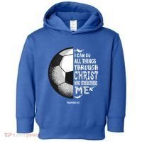 Soccer Bible Verse Christian Sayings Philippians Toddler Hoodie thumb 0