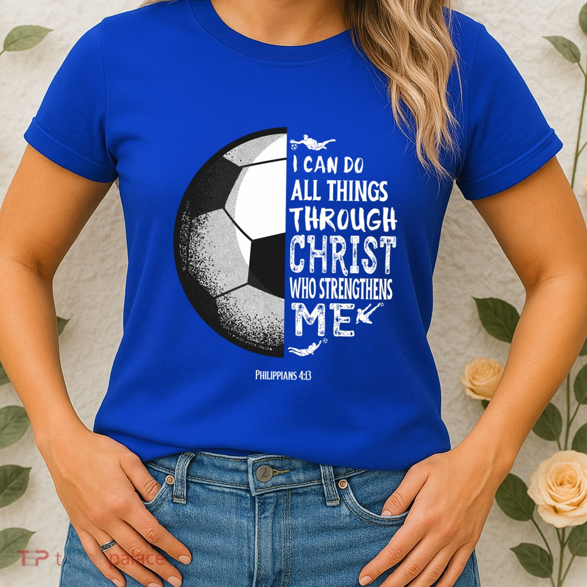 Soccer Bible Verse Christian Sayings Philippians Women's T-Shirt