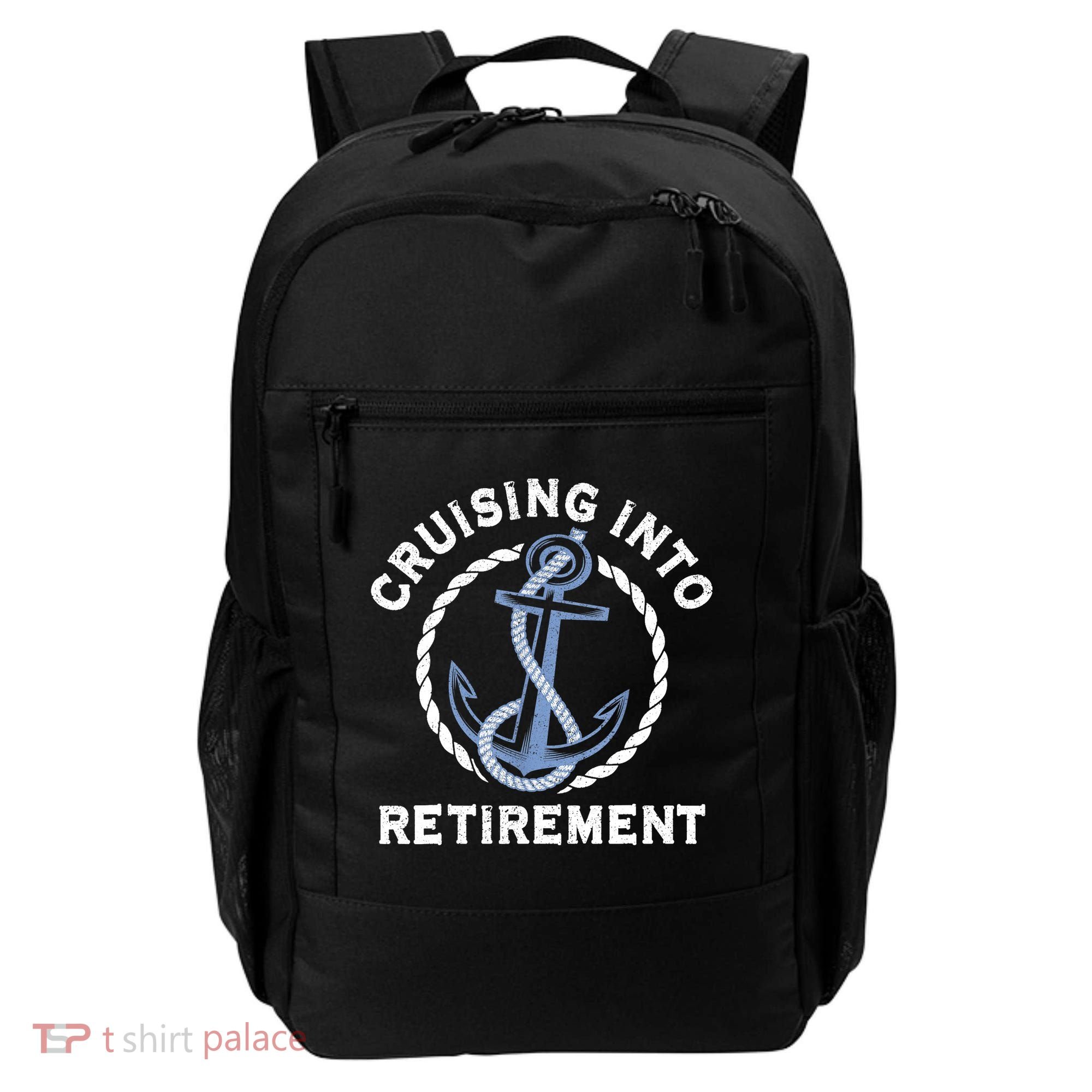 Sailing Boating Vacation Cruising Into Retirement Cruise Backpack
