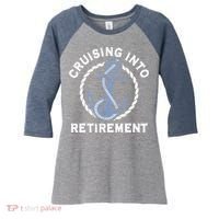 Sailing Boating Vacation Cruising Into Retirement Cruise Women's Tri-Blend 3/4-Sleeve Raglan Shirt thumb 0