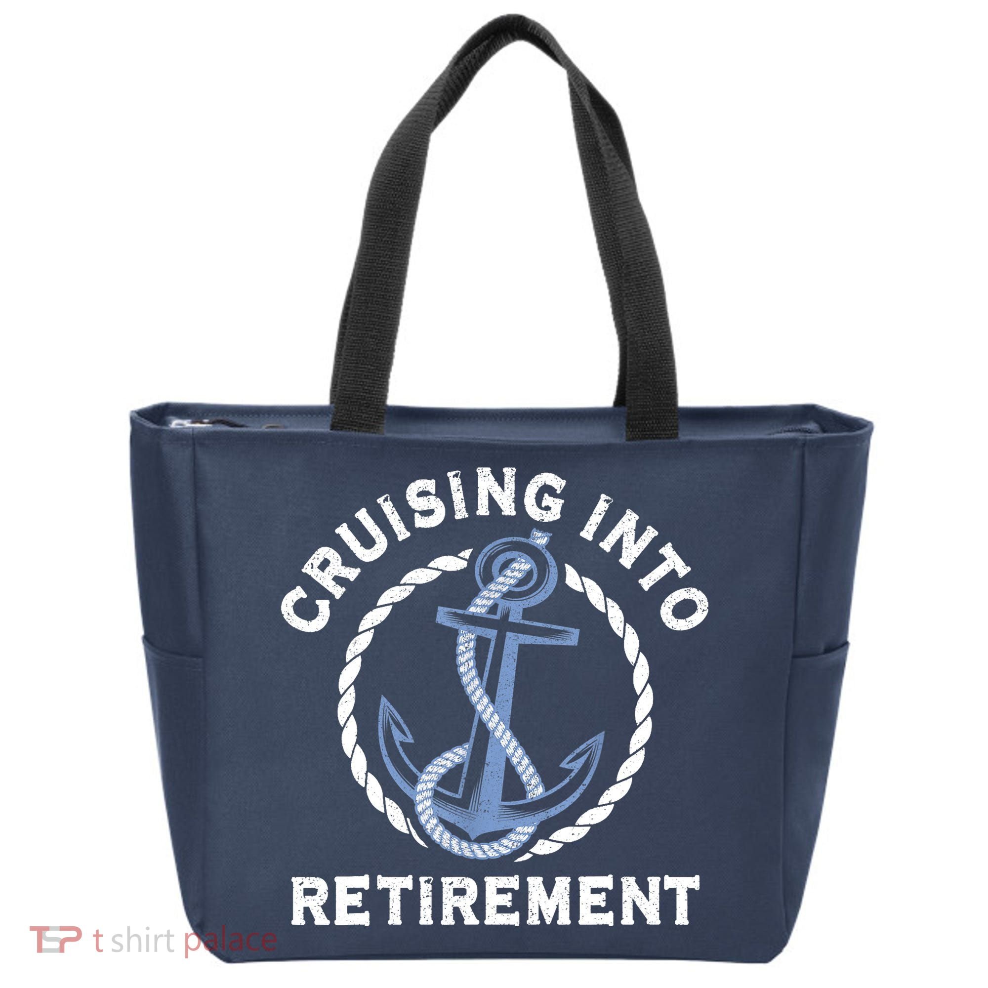Sailing Boating Vacation Cruising Into Retirement Cruise Tote Bag