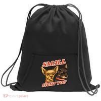 Small But Will Fight You Puppy Sweatshirt Cinch Pack Bag thumb 0