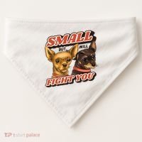 Small But Will Fight You Puppy USA-Made Doggie Bandana thumb 0