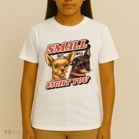 Small But Will Fight You Puppy T-Shirt thumb 4