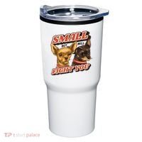 Small But Will Fight You Puppy Tumbler thumb 0