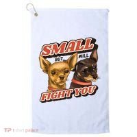 Small But Will Fight You Puppy Golf Towel thumb 0