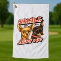 Small But Will Fight You Puppy Golf Towel thumb 1