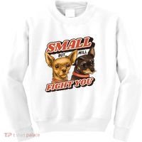 Small But Will Fight You Puppy Kids Sweatshirt thumb 0