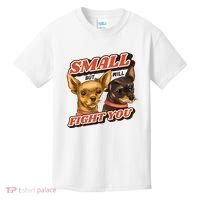 Small But Will Fight You Puppy Kids T-Shirt thumb 0